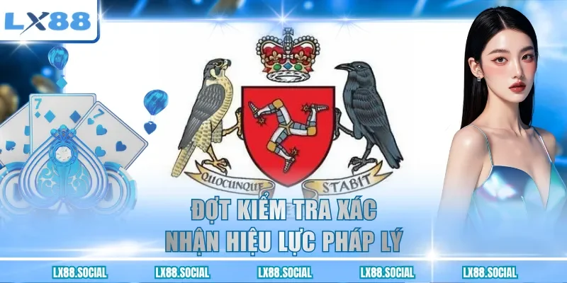 Đợt kiểm tra xác nhận hiệu lực pháp lý